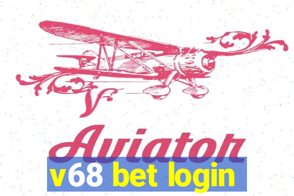 v68 bet login